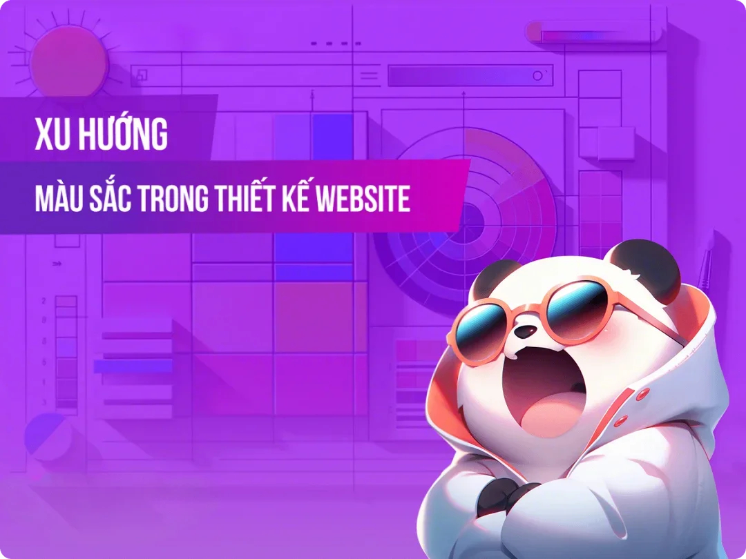 Xu hướng màu sắc trong thiết kế website mới nhất 2025